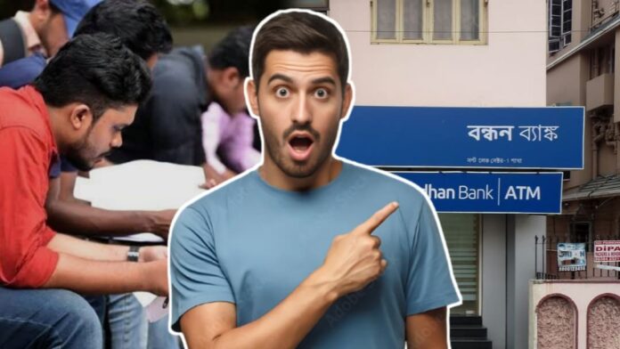 Bandhan bank job recruitment
