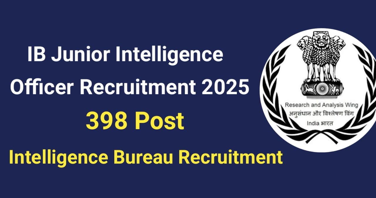 IB junior intelligent officer recruitment