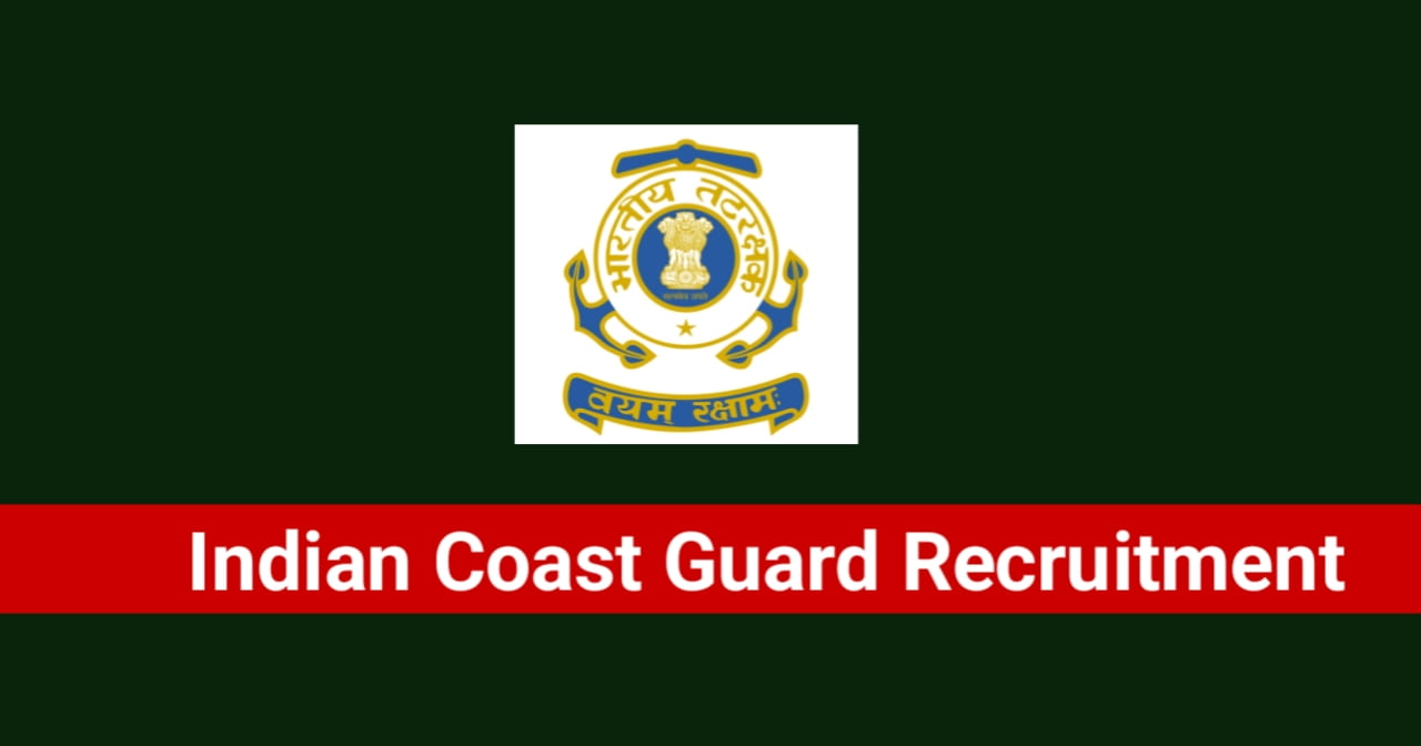 Indian coast guard recruitment