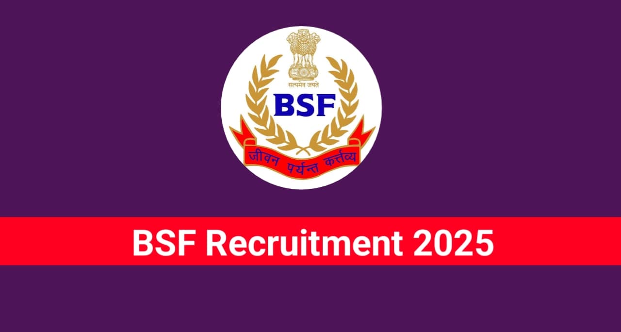 BSF recruitment 2025