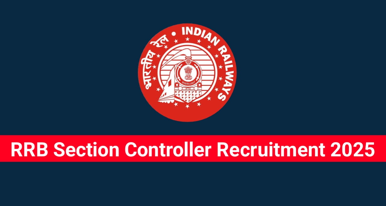 RRB Section controller recruitment